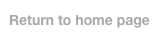Return to home page